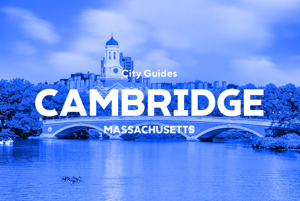 Cambridge, MA City Guide