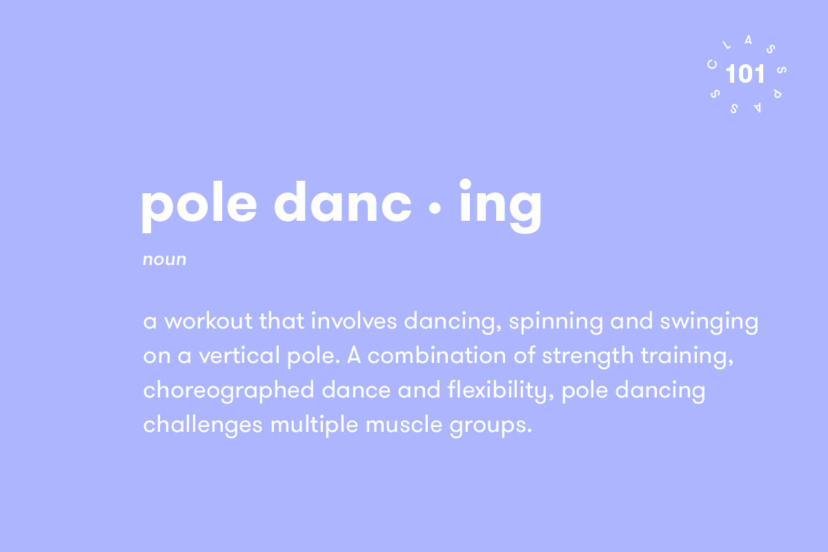 Everything You Need to Know About Pole Dancing Class