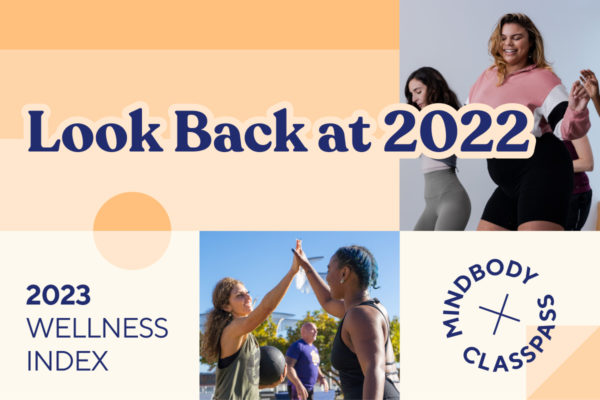 2022 ClassPass & Mindbody Look Back Report 